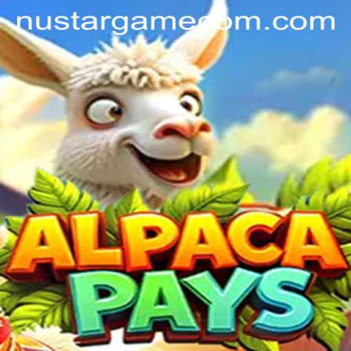 Discover the Exciting World of AlpacaPays: A Unique Gaming Experience by Nustargame