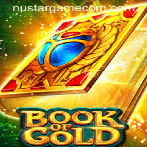 Unveiling the Mysteries of BookofGold: A Nustargame Adventure