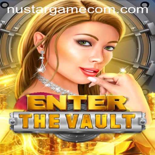 Unlocking the Secrets of EntertheVault: A Deep Dive into Nustargame's Latest Sensation