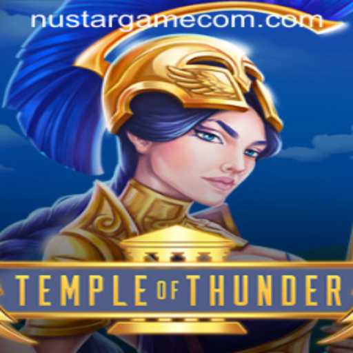 Discover the Exciting World of TempleofThunder: An In-Depth Look at the Nustargame Phenomenon
